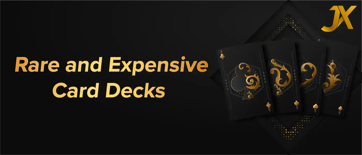 World’s Top Rare and Expensive Card Decks