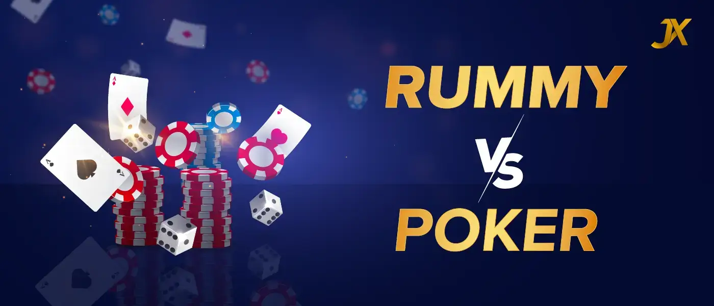 Difference Between Rummy and Poker Game